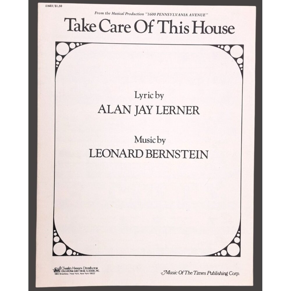 Vintage Take Care Of This House Sheet Music 1600 Pennsylvania Avenue 1976 Lerner